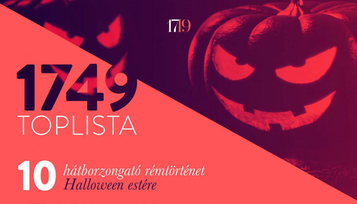 10 hátborzongató rémtörténet Halloween estére