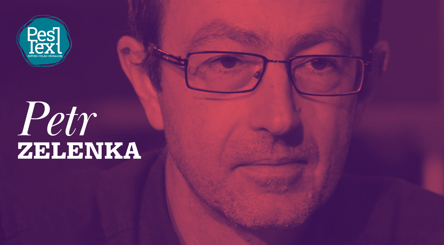 „Csípős és csipkelődő, cinikus és eszelős, mégis valahol mélyen együttérző” (Beszélgetés Petr Zelenkáról Szalay Henriettával)