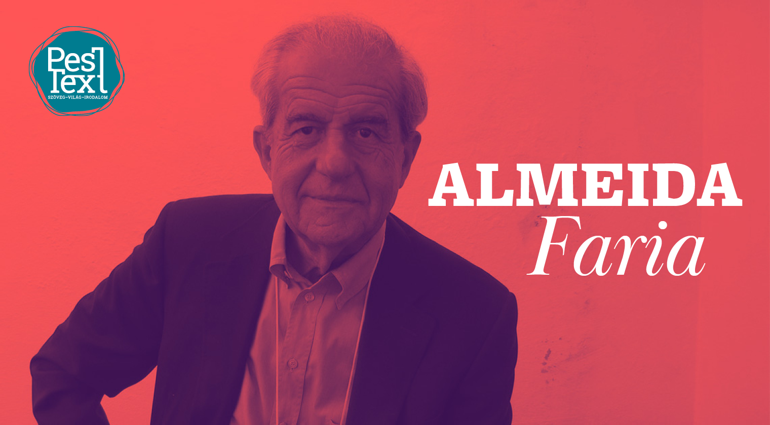 „Indokoltabb lenne egy jóval intenzívebb recepció” (Beszélgetés Almeida Fariáról Urbán Bálinttal)