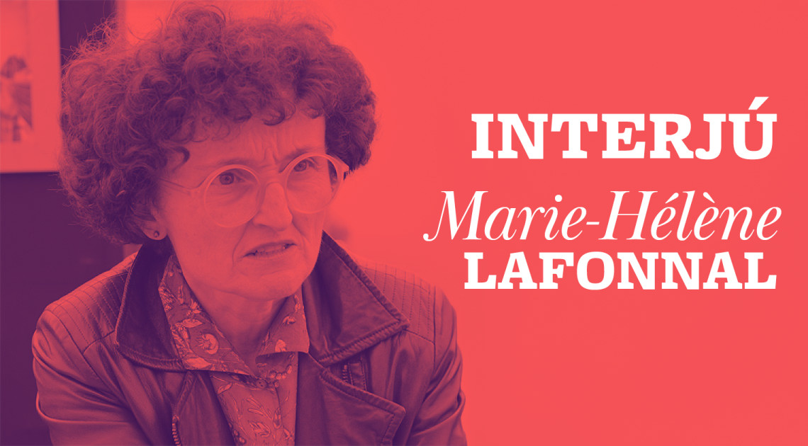„Az írás a világ káoszának formába öntése” (Beszélgetés Marie-Hélène Lafonnal)