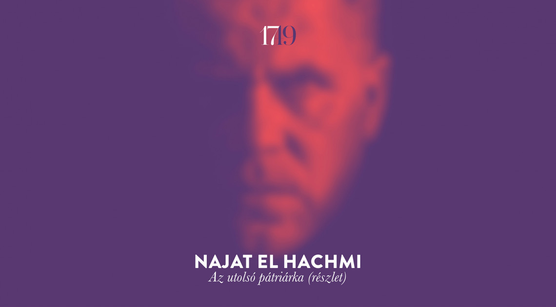 Najat El Hachmi: Az utolsó pátriárka (részlet)