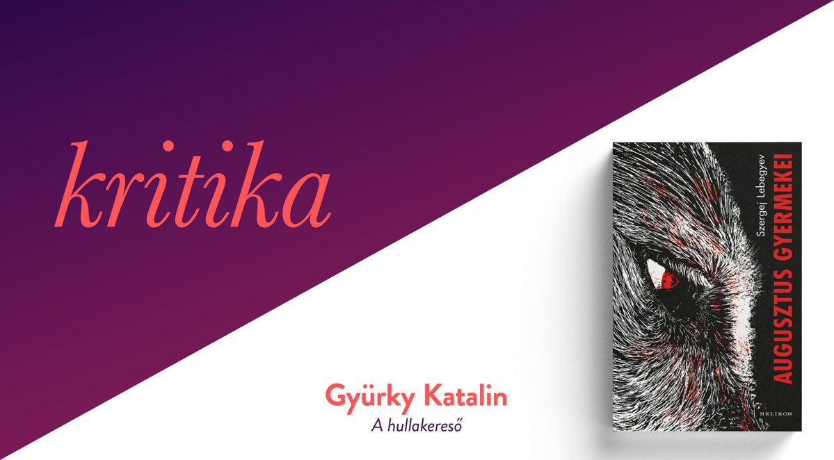 szergej_lebegyev_augusztus_gyermekei_kritika_cms.jpg